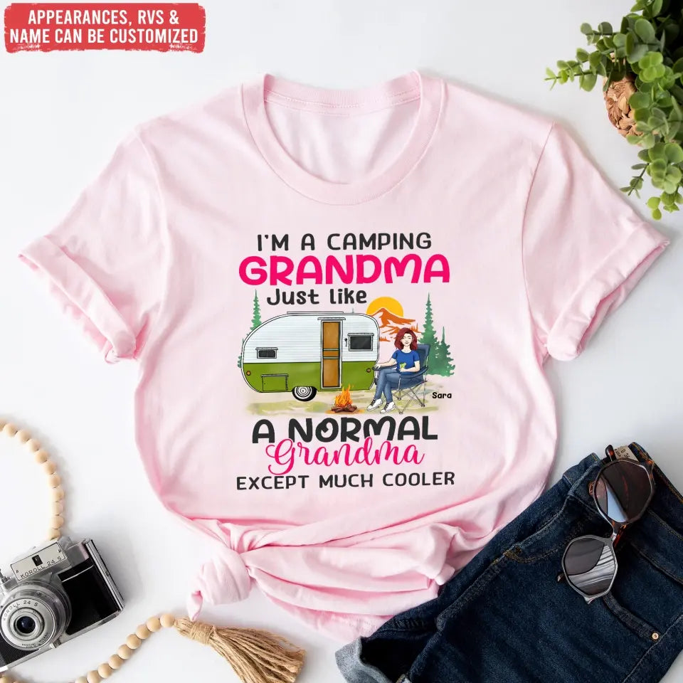 I’m A Camping Grandma Just Like A Normal Grandma Except Much Cooler - Personalized T-shirt - TS1182