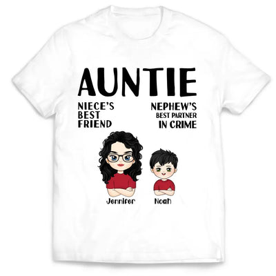 Auntie Niece’s Best Friend Nephew’s Best Partner In Crime - Personalized T-Shirt - TS1181