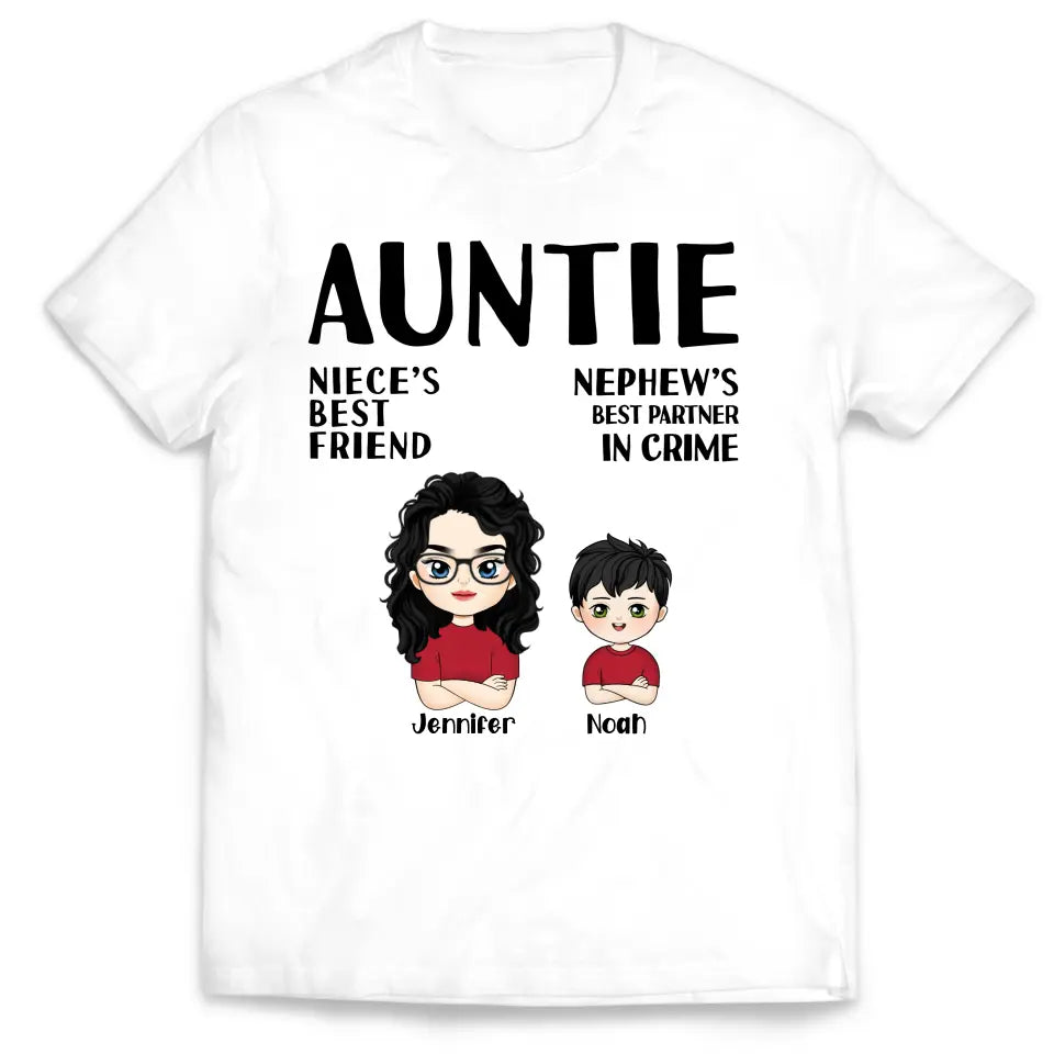 Auntie Niece’s Best Friend Nephew’s Best Partner In Crime - Personalized T-Shirt - TS1181