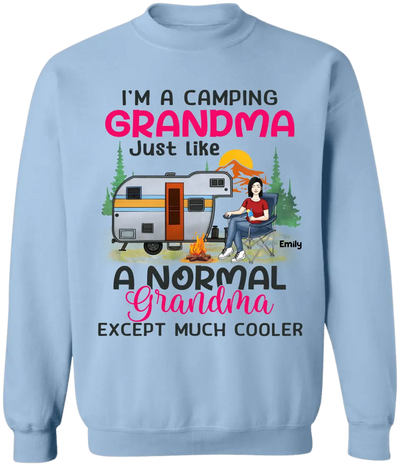 I’m A Camping Grandma Just Like A Normal Grandma Except Much Cooler - Personalized T-shirt - TS1182