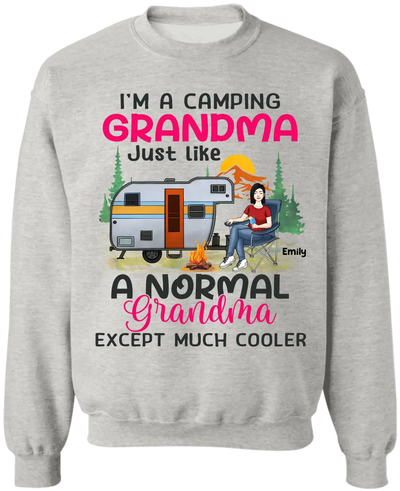 I’m A Camping Grandma Just Like A Normal Grandma Except Much Cooler - Personalized T-shirt - TS1182
