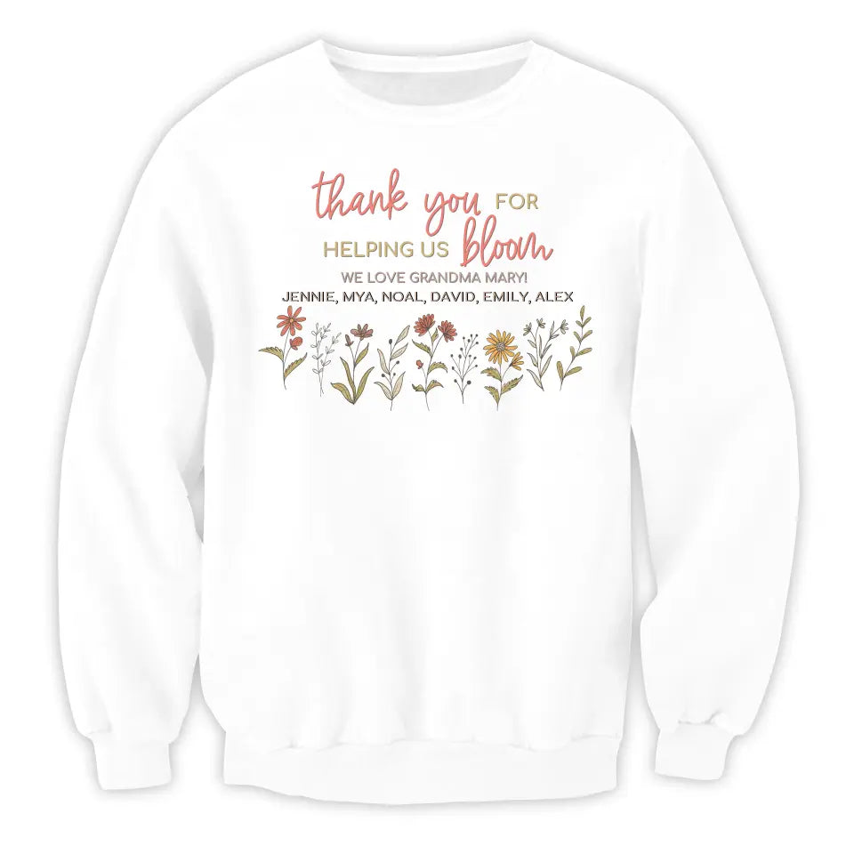 Thank You For Helping Us Bloom - Personalized T-Shirt, Gift For Mom, Grandma - TS1183