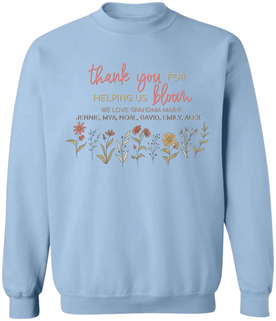 Thank You For Helping Us Bloom - Personalized T-Shirt, Gift For Mom, Grandma - TS1183