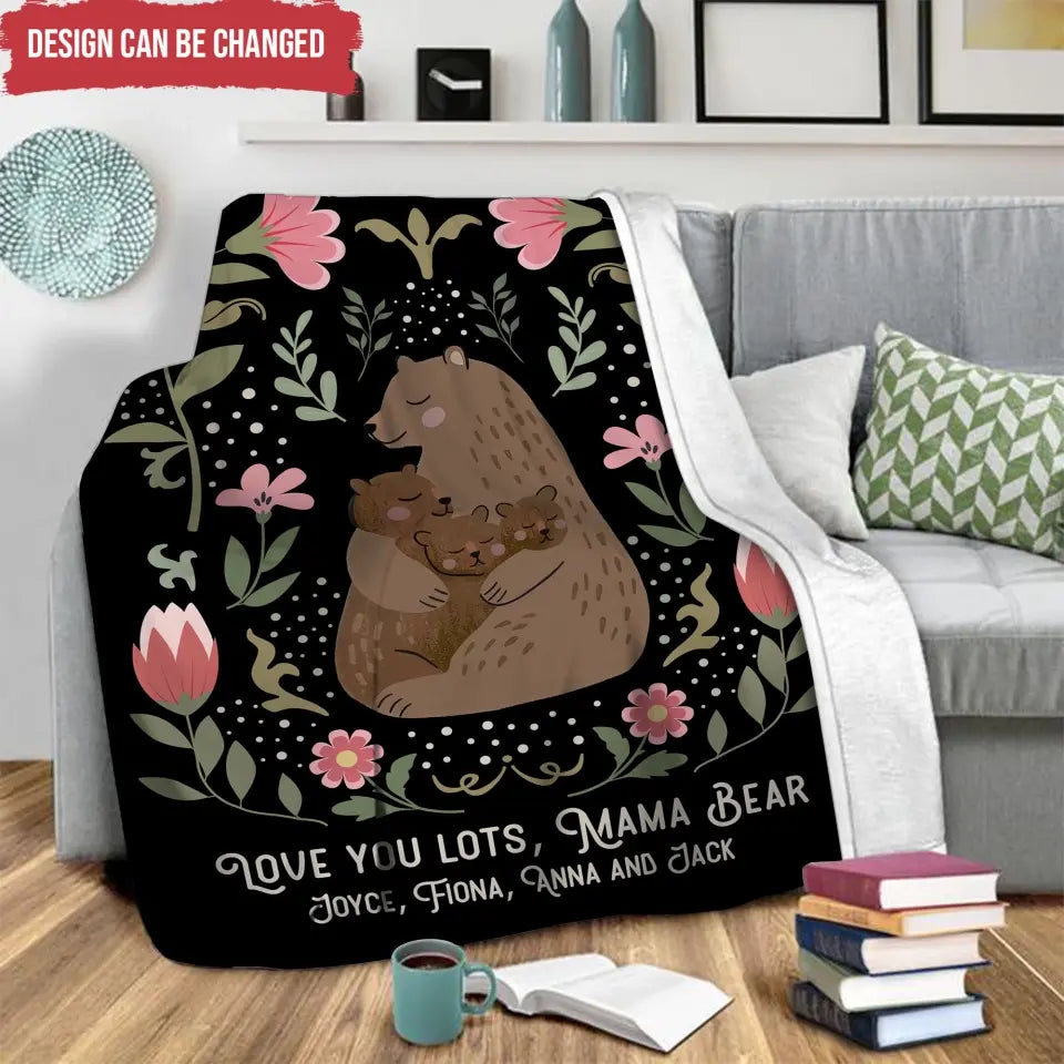 Mama Bear - Personalized Blanket, Gift For Mom, Grandma, Gift For Family - BL55