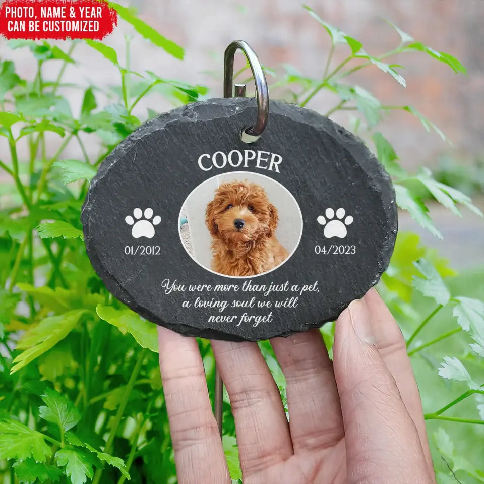 You Were More Than Just A Pet - Personalized Garden Slate, Dog Memorial Gifts for Loss of Dog, Pet Loss Gifts, garden slate, personalized garden slate, slate, custom garden slate, Natural garden slate, Slate garden path ideas, Garden slate ornaments, decorative outdoor slates, 