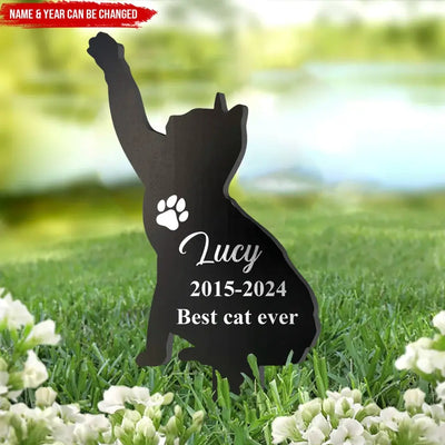 Always Be Loved, Cat Memorial Stake - Personalized Plaque Stake, Loss Of Pet, Memorial Gift -PS103