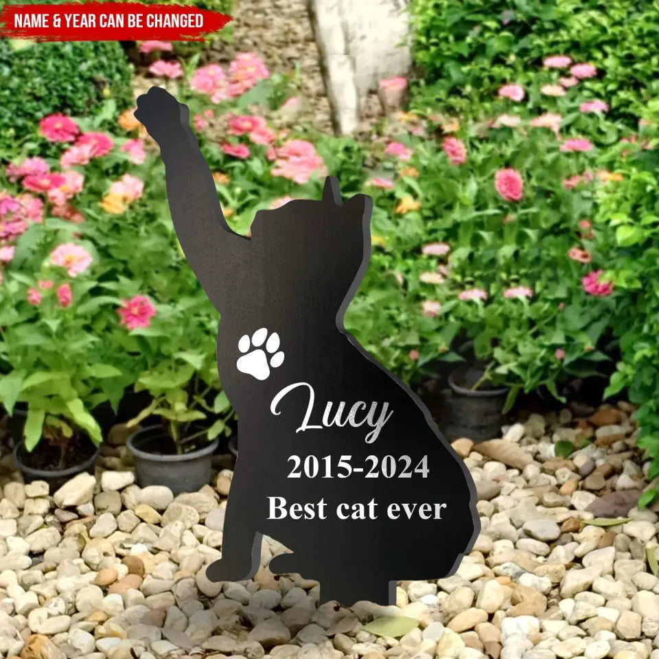 Always Be Loved, Cat Memorial Stake - Personalized Plaque Stake, Loss Of Pet, Memorial Gift -PS103