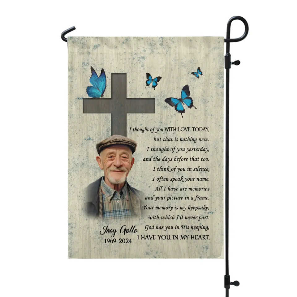 I Thought Of You With Love Today - Personalized Garden Flag, Memorial Gift For Loss Of Loved One - GF185