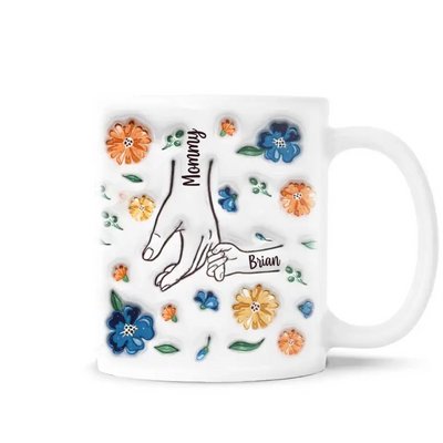 You Held Our Hands For Fleeting Moment You Hold Our Hearts Forever - Personalized Mug - M90