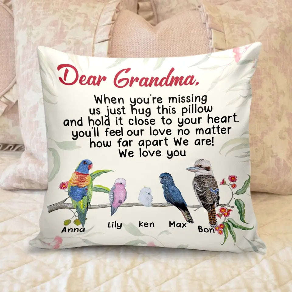 When You’re Missing Us Just Hug This Pillow - Personalized Pillow, Unique Gift For Grandma/Nana - PC83
