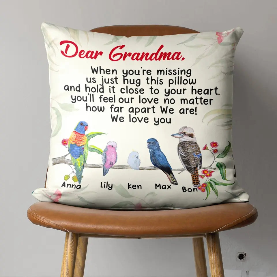 When You’re Missing Us Just Hug This Pillow - Personalized Pillow, Unique Gift For Grandma/Nana - PC83