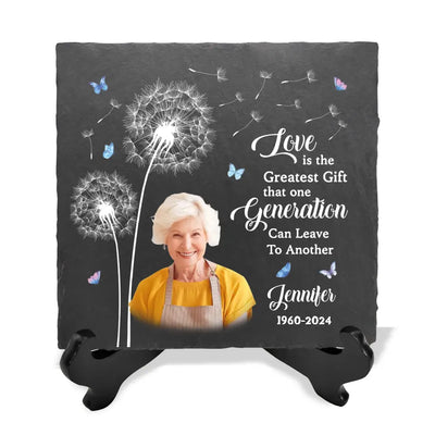 Love Is The Greatest Gift That One Generation Can Leave To Another - Personalized Memorial Stone, Loss Of Loved One - MS94