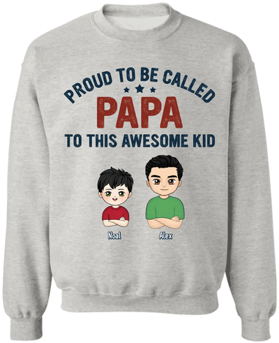 Proud To Be Called Papa To These Awesome Kids - Personalized T-Shirt, Gift For Dad - TS1193