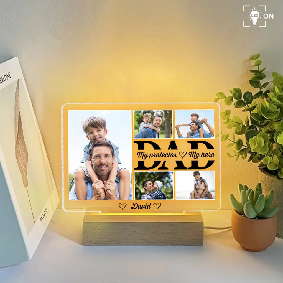 Dad Is My Protector - Personalized Acrylic Night Light, Gift For Dad, Dad's Gift - L131