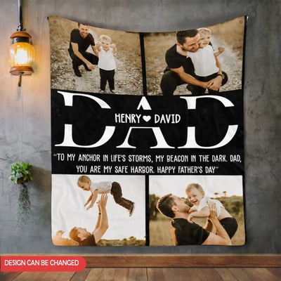 You Are My Safe Harbor - Personalized Blanket, Gift For Dad, Daddy Gift, Custom Photo Blanket - BL56