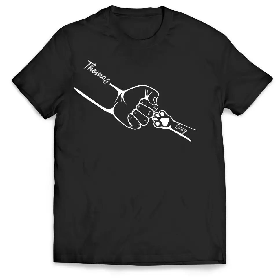 Paw In Hand, Dog Dad Gift - Personalized T-Shir, Gift For Dog Lover, Cat Lover - TS1195