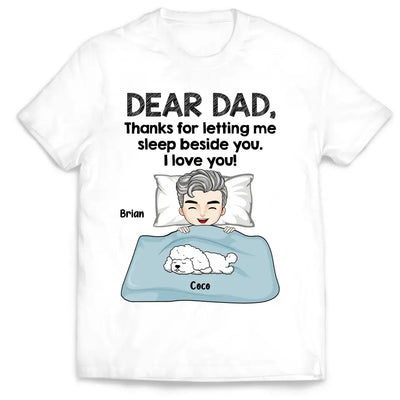 Thanks For Letting Us Sleep Beside You -  Personalized T Shirt, Gift For Dog Lovers, Dog Mom, Dog Dad - TS1093