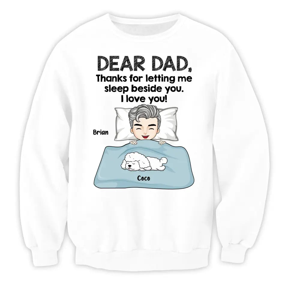 Thanks For Letting Us Sleep Beside You -  Personalized T Shirt, Gift For Dog Lovers, Dog Mom, Dog Dad - TS1093