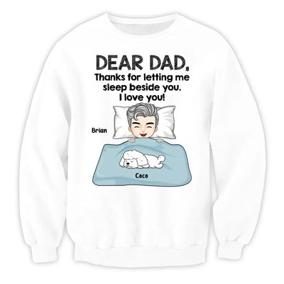 Thanks For Letting Us Sleep Beside You -  Personalized T Shirt, Gift For Dog Lovers, Dog Mom, Dog Dad - TS1093