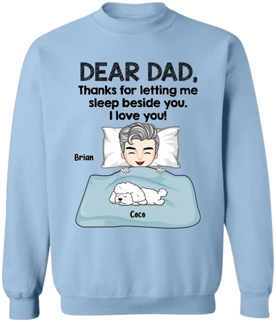 Thanks For Letting Us Sleep Beside You -  Personalized T Shirt, Gift For Dog Lovers, Dog Mom, Dog Dad - TS1093