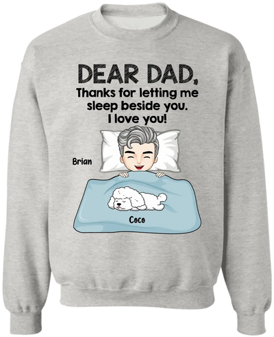 Thanks For Letting Us Sleep Beside You -  Personalized T Shirt, Gift For Dog Lovers, Dog Mom, Dog Dad - TS1093