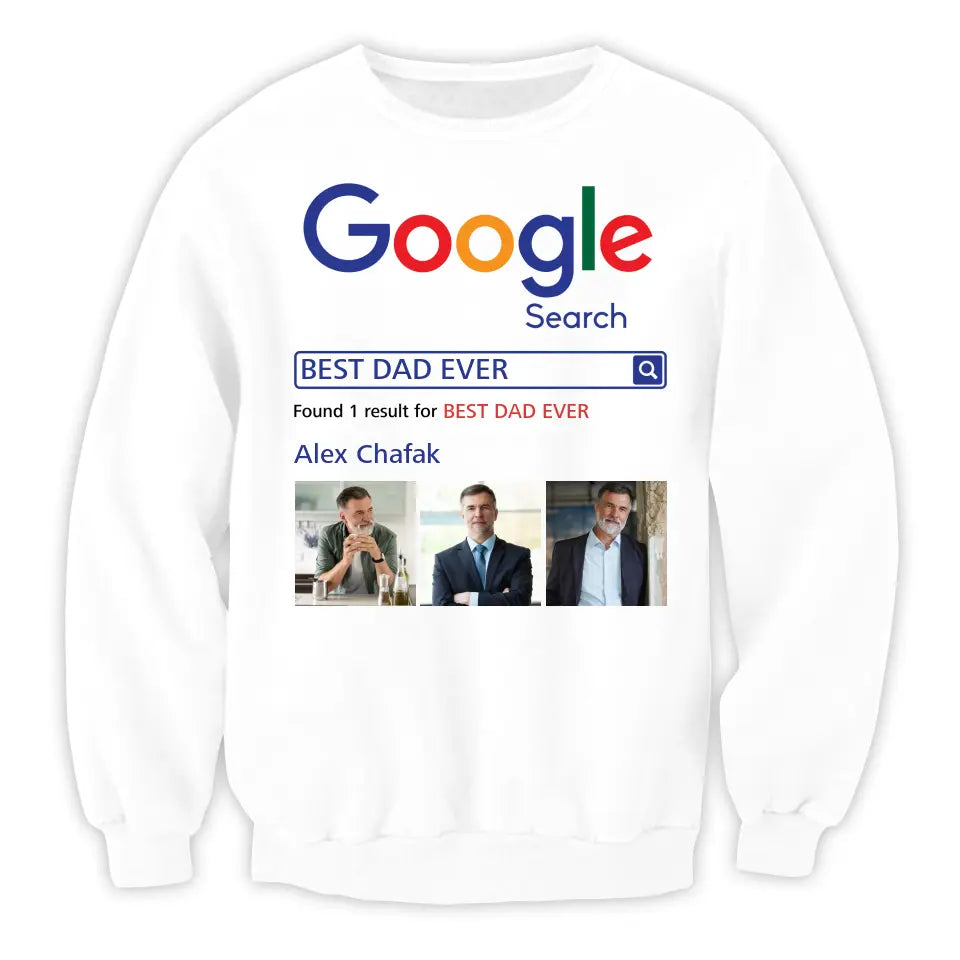 Best Dad Ever Custom Gift For Dad - Personalized T-Shirt, Gift For Dad, Dad T-Shirt, Best Dad Gift - TS1196