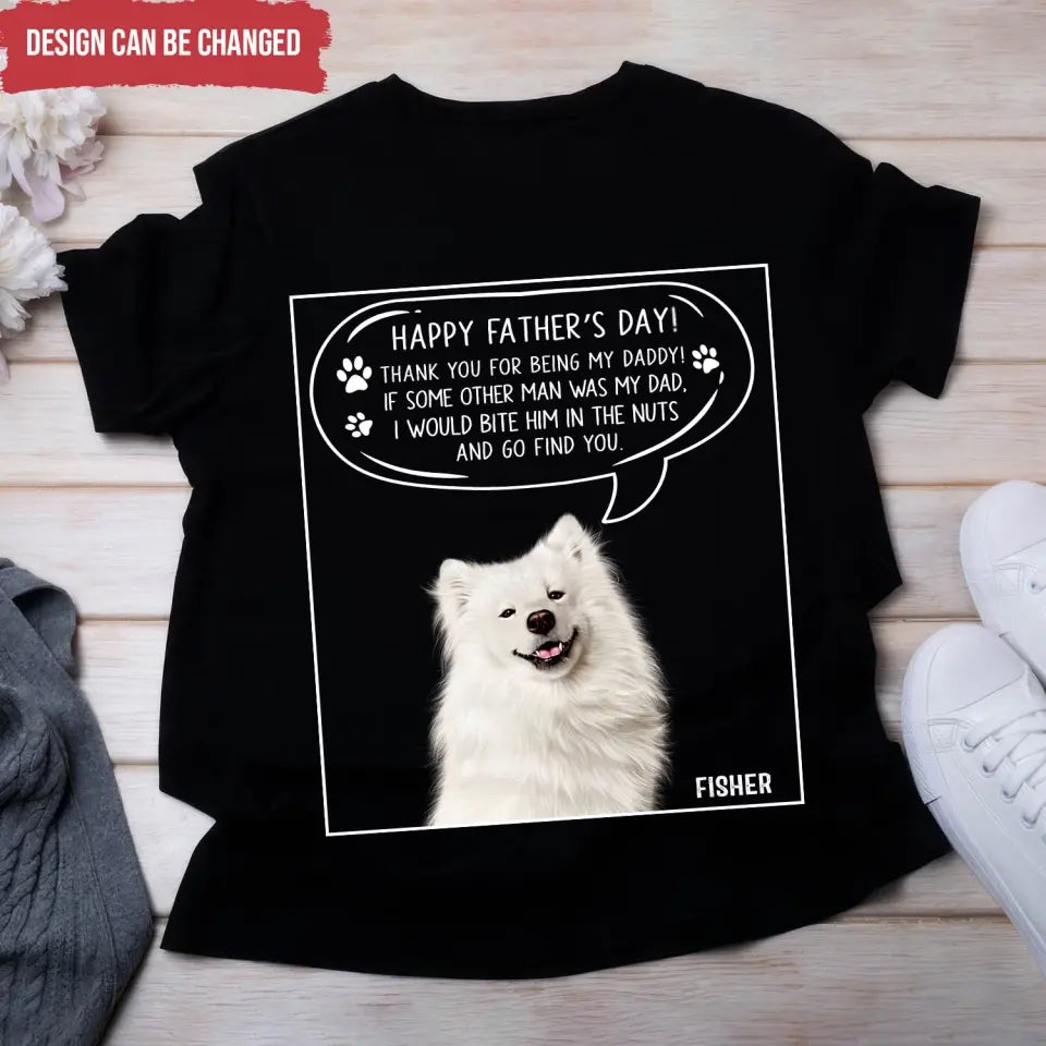 Thank You For Being Our Daddy - Personalized T-Shirt, Gift For Father's Day, Gift For Dog Lover - TS1197