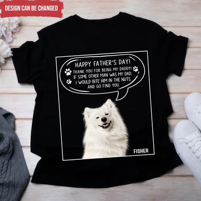 Thank You For Being Our Daddy - Personalized T-Shirt, Gift For Father's Day, Gift For Dog Lover - TS1197
