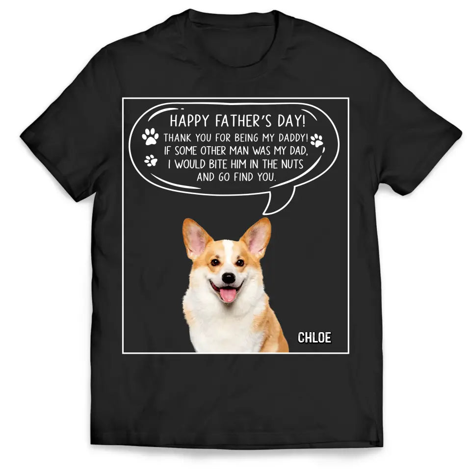 Thank You For Being Our Daddy - Personalized T-Shirt, Gift For Father's Day, Gift For Dog Lover - TS1197