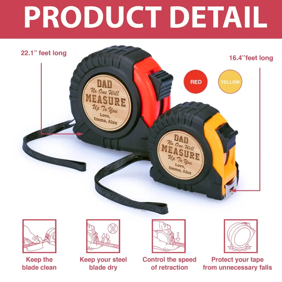 No One Will Ever Measure Up To You - Personalized Tape Measure, Gift For Dad, Gift For Grandpa - TMS02