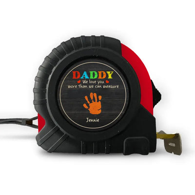 We Love You More Than We Can Measure - Personalized Tape Measure, Gift For Dad, Grandpa - TMS08