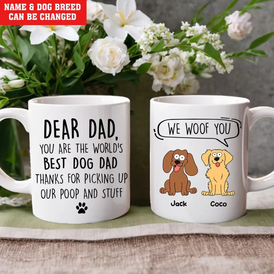 You Are The World’s Best Dog Dad - Personalized Mug, Gift For Dog Lover, Gift For Dog Dad - M110