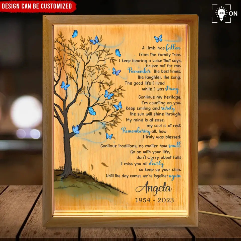Blue Butterflies, A Limb Has Fallen - Personalized Frame Light Box, Sympathy Gift, Memorial Frame - FLB20