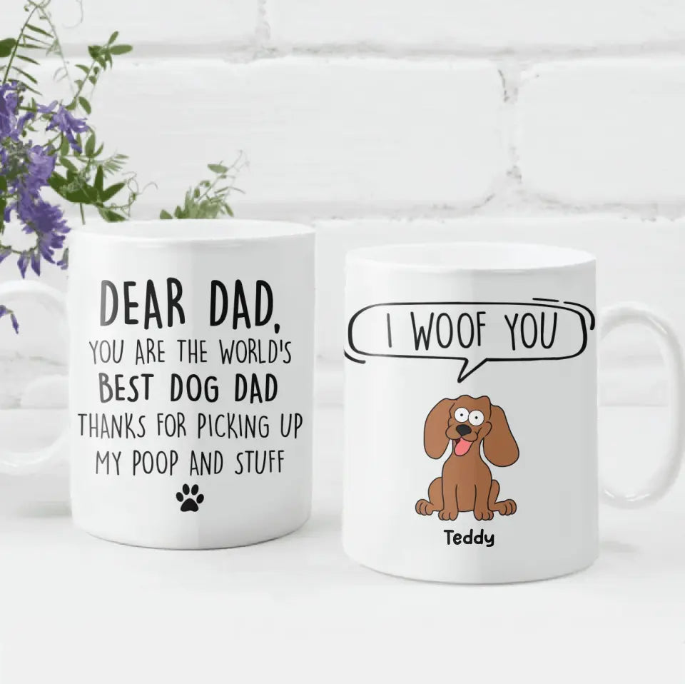 You Are The World’s Best Dog Dad - Personalized Mug, Gift For Dog Lover, Gift For Dog Dad - M110