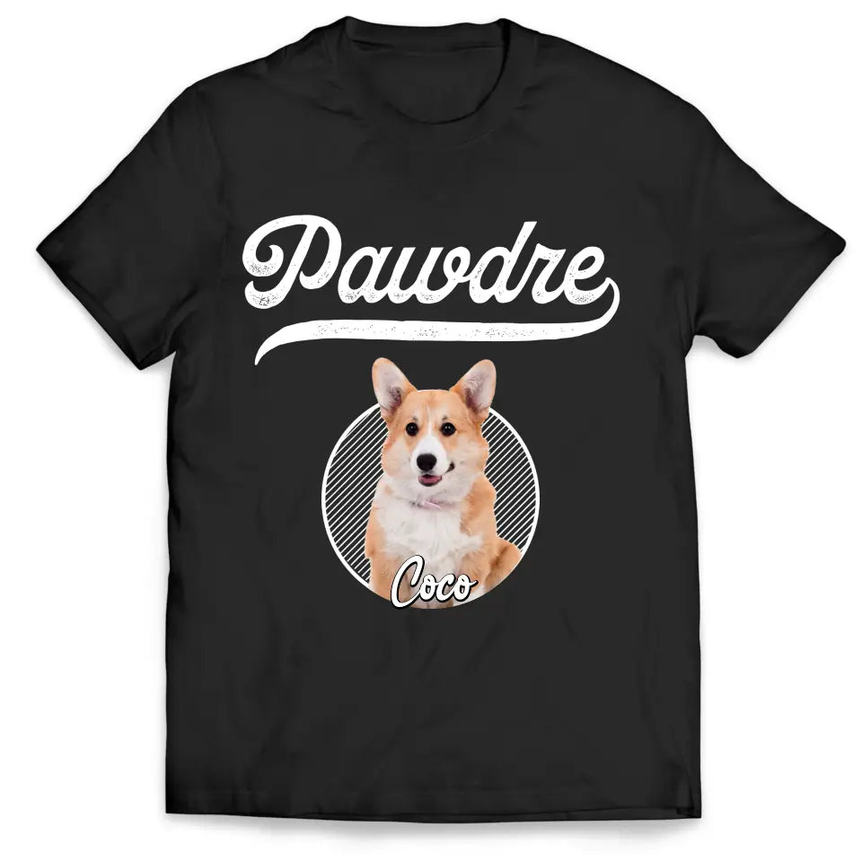 Pawdre, Custom Dog Photo - Personalized T-Shirt, Gift For Dog Lover - TS1212