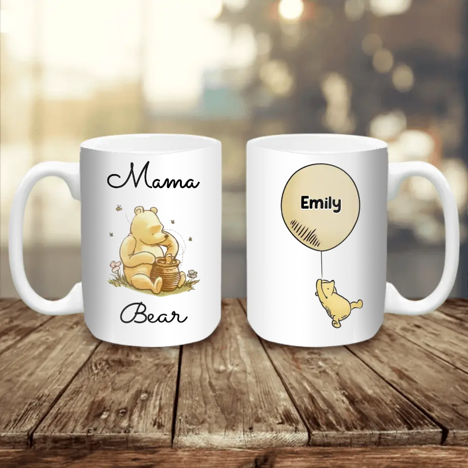 Mama Bear We Love You -  Personalized Mug, Gift for Mom, Grandma, Family Gift For Her, Custom Winnie The Pooh - M85