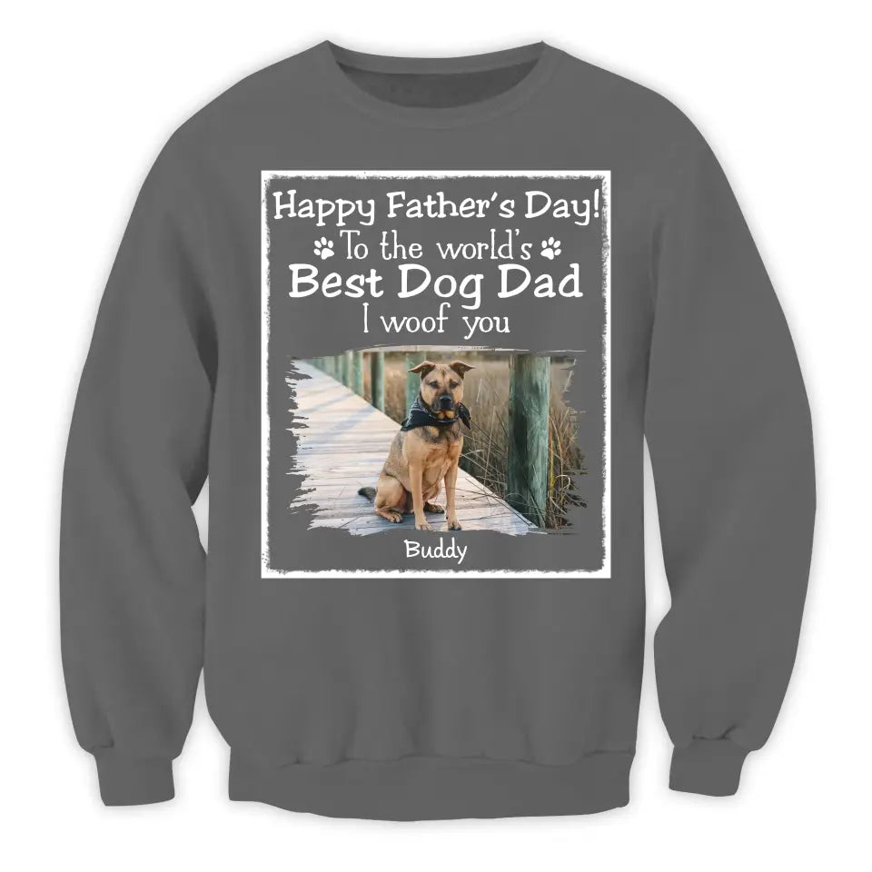 Best Dog Dad We Woof You - Personalized T-Shirt, Gift For Dog Lover - TS1217