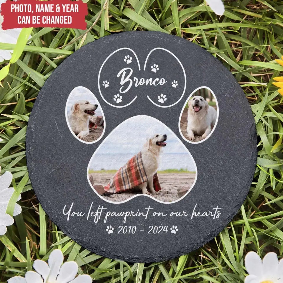 You Left Paw print On Our Hearts - Personalized Stone, Memorial Gift For Dog Lover - MS97