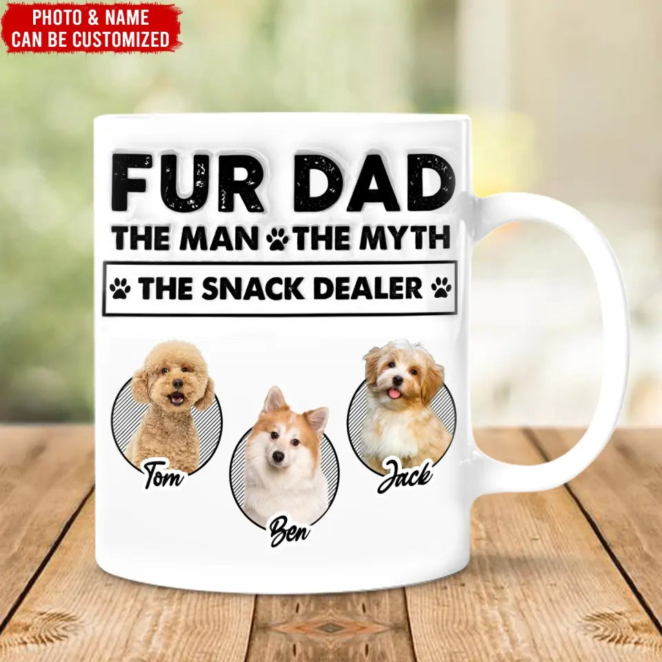 The Man The Myth The Snack Dealer - Personalized 3D Inflated Mug, Gift For Dog Dad, Fur Dad - M114