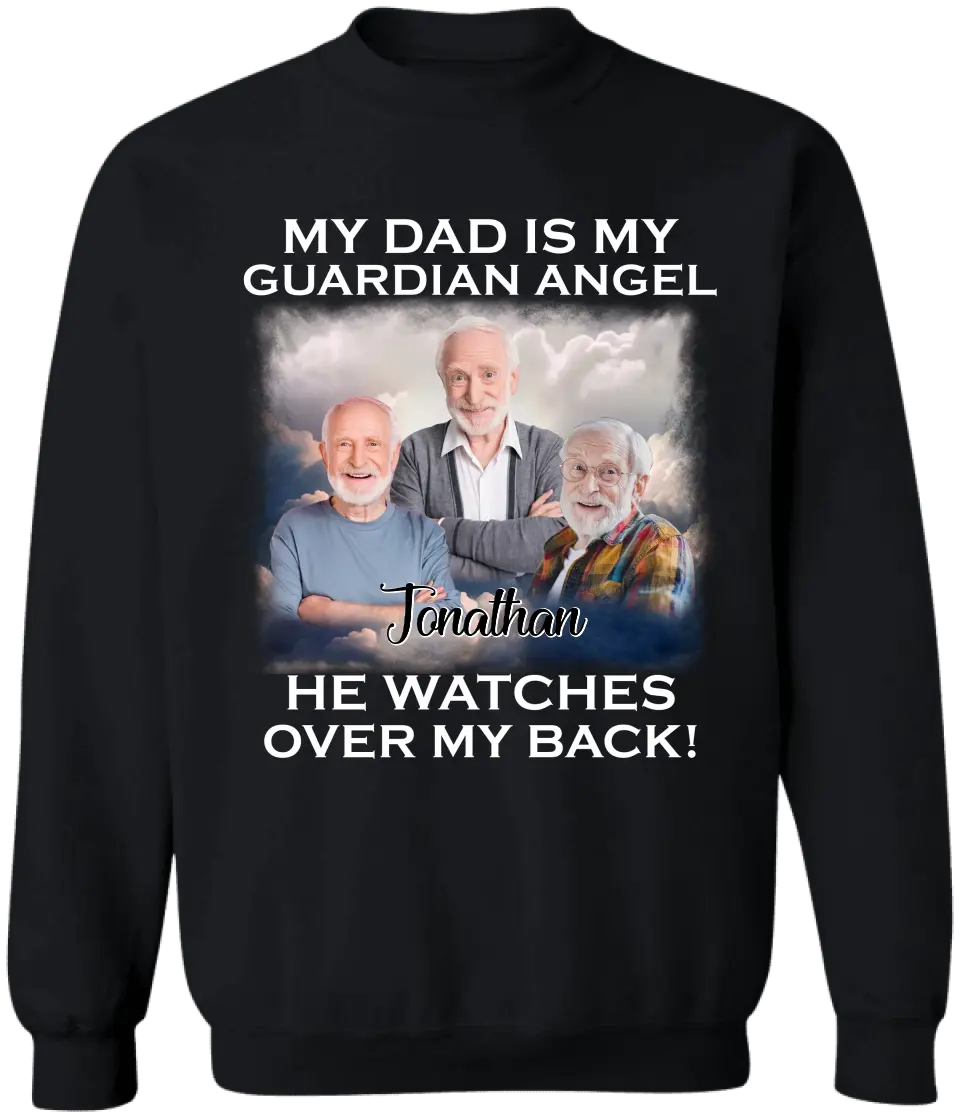 My Dad Is My Guardian Angel He Watches Over My Back - Personalized T-Shirt, Memorial Gift For Dad - TS1221