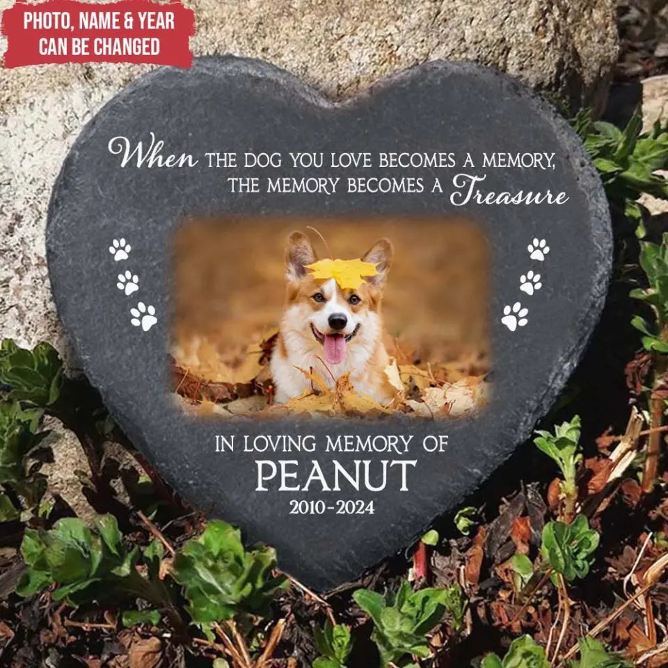 When The Dog You Love Becomes A Memory - Personalized Stone, Memorial Gift - MS99