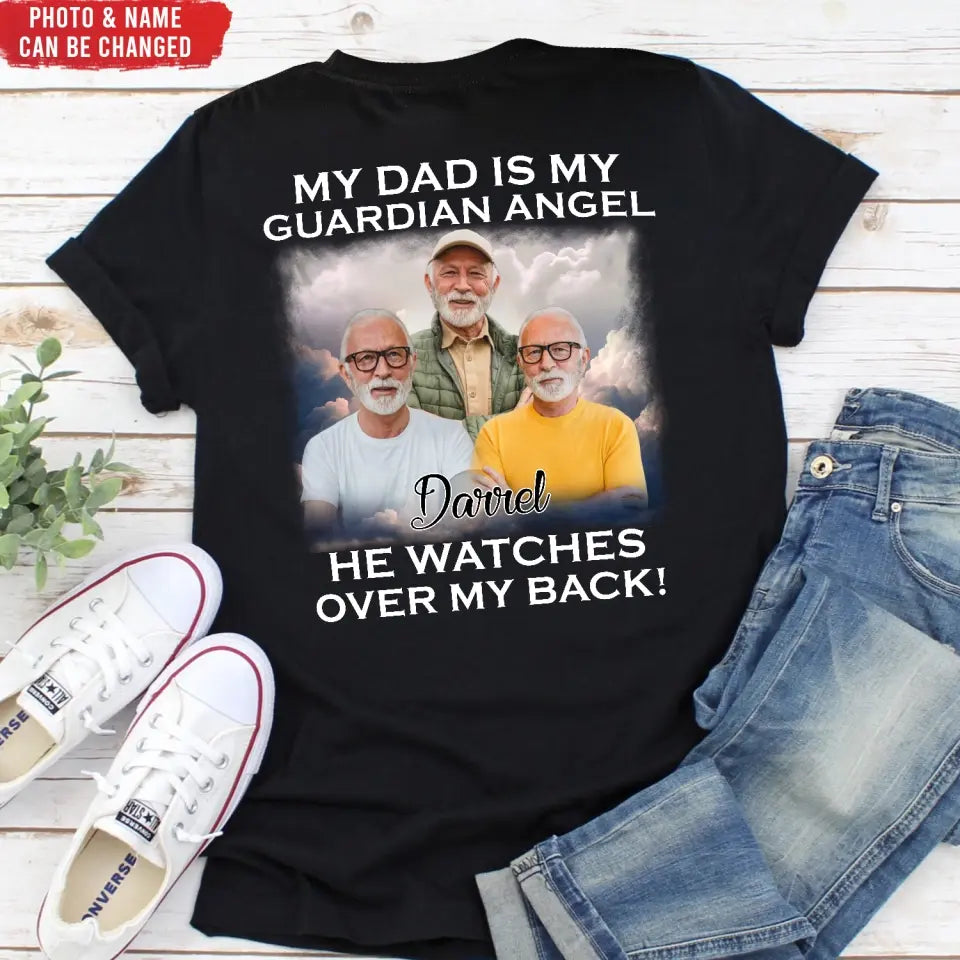My Dad Is My Guardian Angel He Watches Over My Back - Personalized T-Shirt, Memorial Gift For Dad - TS1221