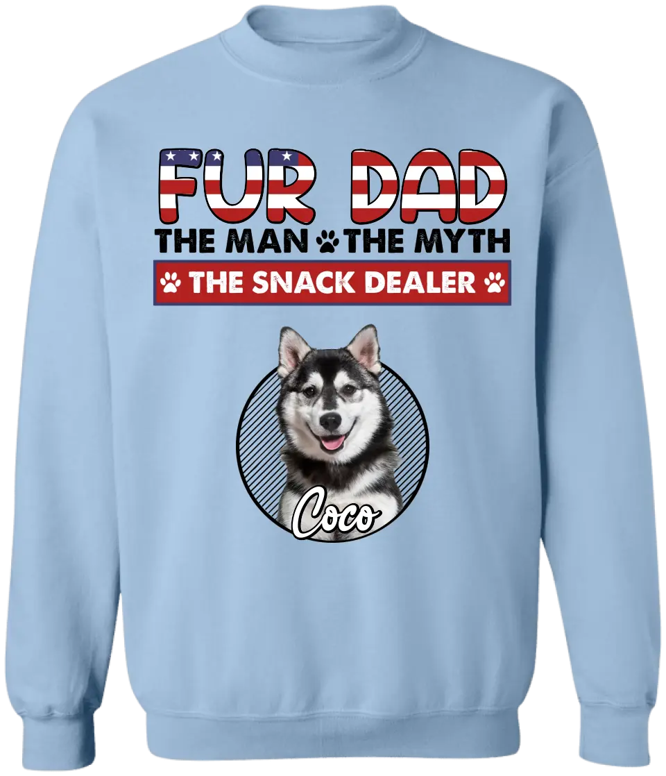 Fur Dad The Man The Myth The Snack Dealer - Personalized T-Shirt, July 4th Shirt Gift For Dog Lover - TS1222