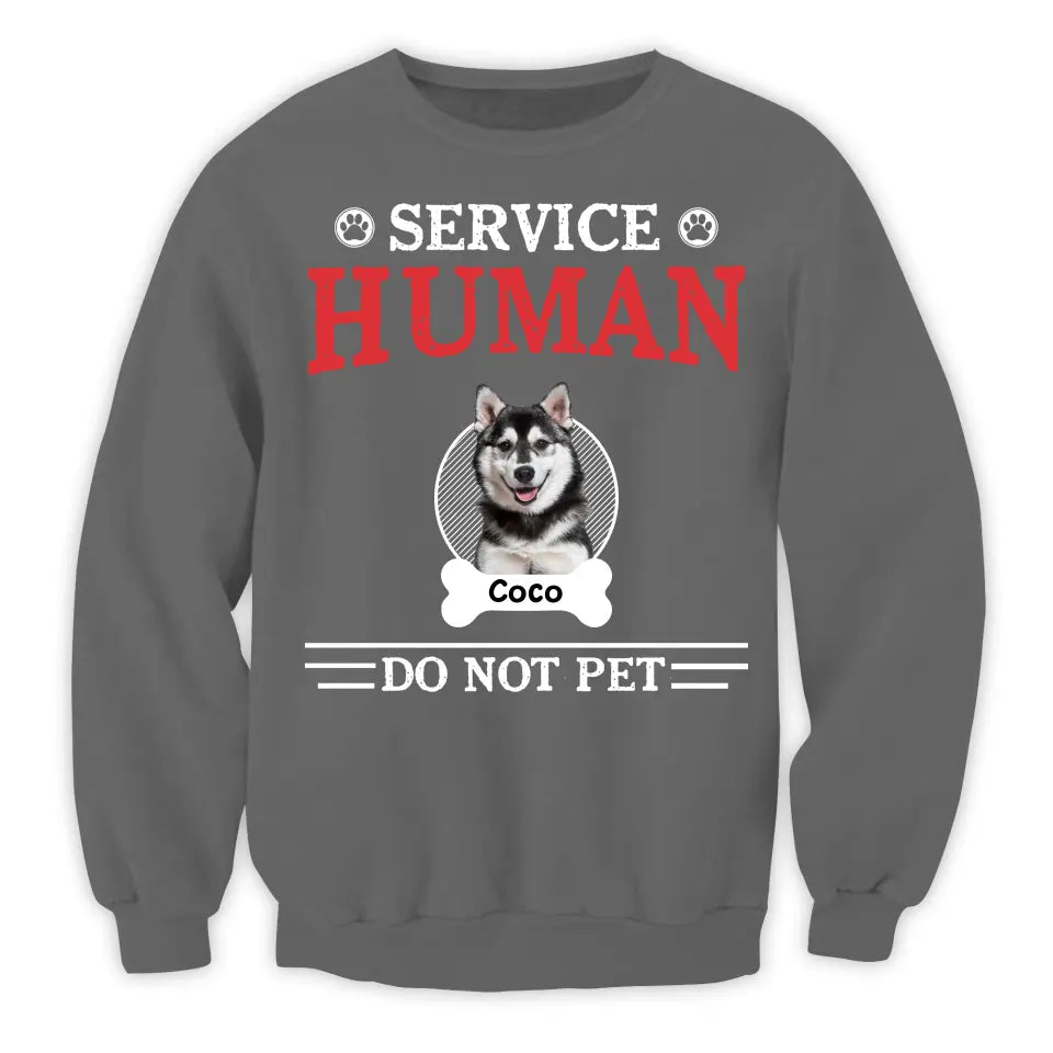 Service Human Do Not Pet - Personalized T-Shirt, Gift For Dog Lovers, Dog Parents - TS1225