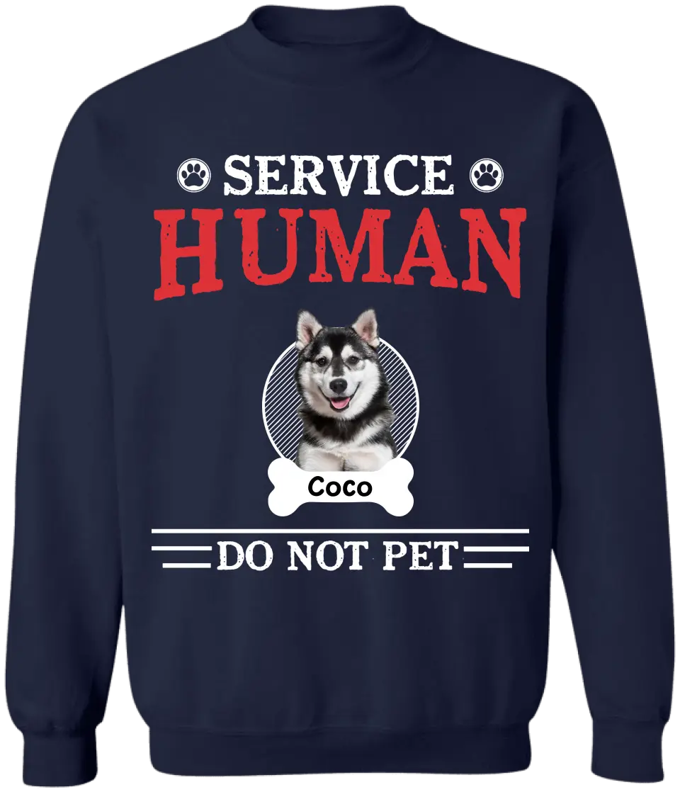 Service Human Do Not Pet - Personalized T-Shirt, Gift For Dog Lovers, Dog Parents - TS1225