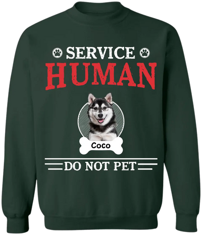 Service Human Do Not Pet - Personalized T-Shirt, Gift For Dog Lovers, Dog Parents - TS1225