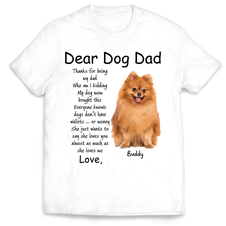 She Just Wants To Say She Loves You Almost As Much As She Loves Me - Personalized T-Shirt - CF-TS1227