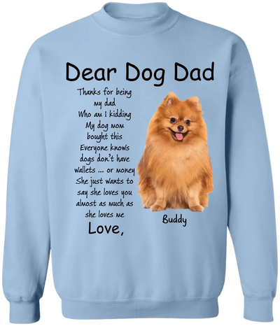 She Just Wants To Say She Loves You Almost As Much As She Loves Me - Personalized T-Shirt - CF-TS1227