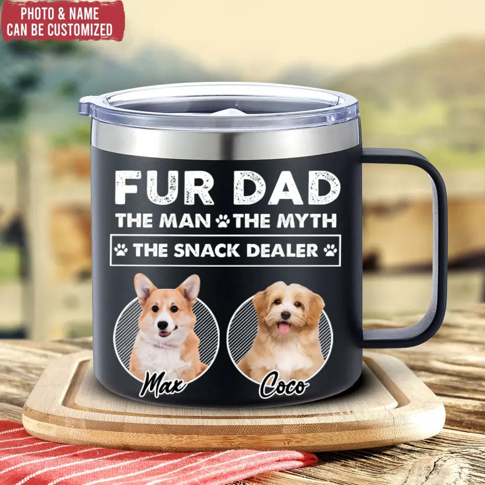 Tumbler Fur Dad The Man The Myth - Personalized 14oz Stainless Steel Tumbler, Gift for Dog Lover, Dog Dad Gift - CF-TL92