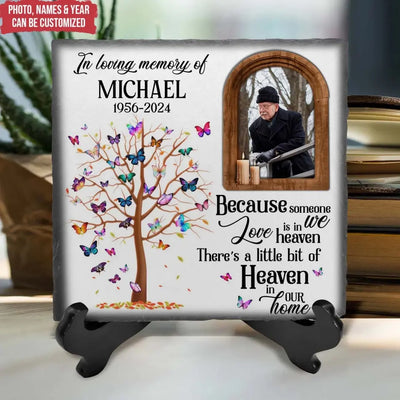 Because Someone We Love Is In Heaven - Personalized Stone, Memorial Gift - CF-MS104